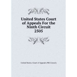   Circuit. 2505 United States. Court of Appeals (9th Circuit) Books