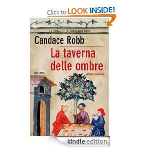 La taverna delle ombre (Bestseller) (Italian Edition) Candace Robb, M 