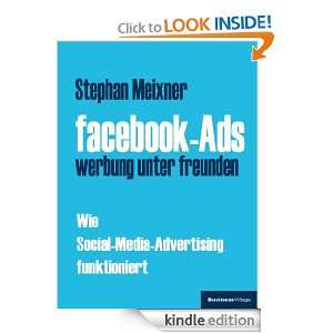 facebook ads   werbung unter freunden (German Edition) Stephan 