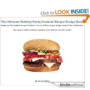   Cookout Burger Recipe Book (The Ultimate Holiday Party/Cookout Recipe