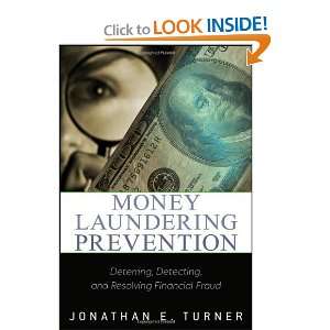   and Resolving Financial Fraud [Hardcover]: Jonathan E. Turner: Books