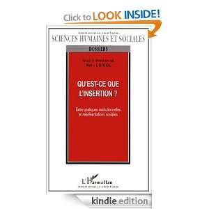 Quest ce que linsertion: Entre pratiques institutionnelles et 