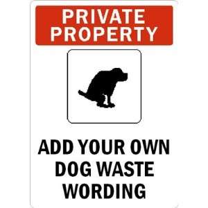   YOUR OWN DOG WASTE WORDING Glow Vinyl Sign, 10 x 7 Office Products