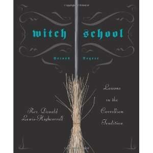  Witch School Second Degree Lessons in the Correllian 