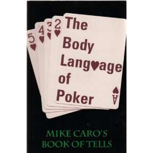  - 101033339_amazoncom-the-body-language-of-poker-mike-caros-book-of-