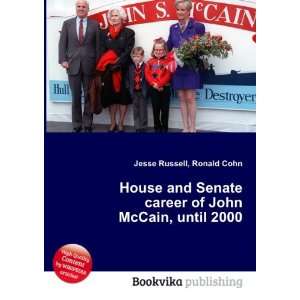  House and Senate career of John McCain, until 2000: Ronald 