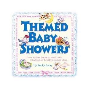  Meadowbrook Press Themed Baby Showers: Baby