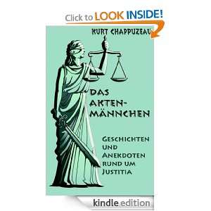 Das Aktenmännchen: Geschichten und Anekdoten rund um Justitia (German 