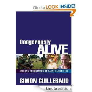 Start reading Dangerously Alive on your Kindle in under a minute 