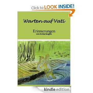 Warten auf Vati: Erinnerungen (German Edition): Anita Ikogho:  