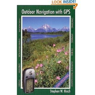 Outdoor Navigation with GPS by Stephen W. Hinch ( Paperback   Apr 