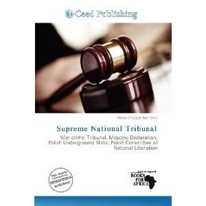   Supreme National Tribunal (9786200895752) Aaron Philippe Toll Books