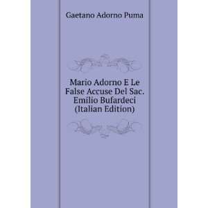   Sac. Emilio Bufardeci (Italian Edition): Gaetano Adorno Puma: Books