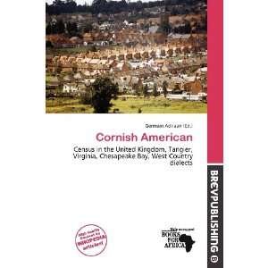  Cornish American (9786138463986) Germain Adriaan Books
