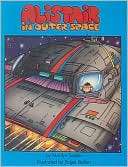 Alistair and Outer Space Harcourt School Publishers
