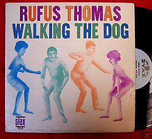 Rufus Thomas Walking The Dog R&B LP Stax Records 704  