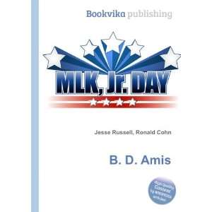  B. D. Amis Ronald Cohn Jesse Russell Books