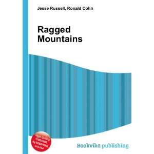  Ragged Mountains: Ronald Cohn Jesse Russell: Books