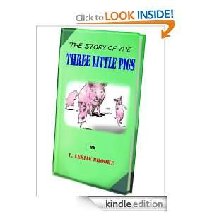 The Story of the Three Little Pigs (Illustrated   Color images) by L 