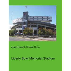 Liberty Bowl Memorial Stadium Ronald Cohn Jesse Russell  
