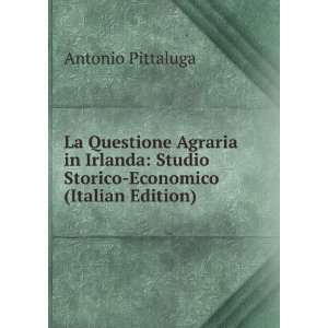   Studio Storico Economico (Italian Edition): Antonio Pittaluga: Books