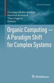   Organic Computing   A Paradigm Shift for Complex 