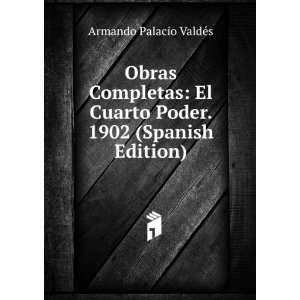   1902 (Spanish Edition) Armando Palacio ValdÃ©s  Books