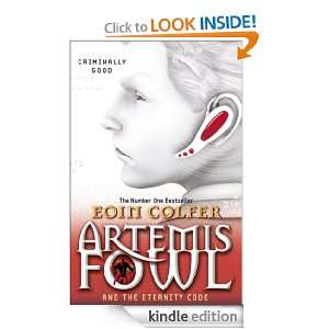 Artemis Fowl and the Eternity Code Eoin Colfer  Kindle 