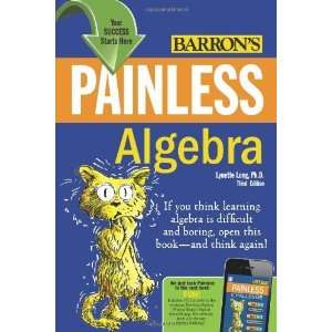   Algebra (Barrons Painless) [Paperback] Lynette Long Ph.D. Books