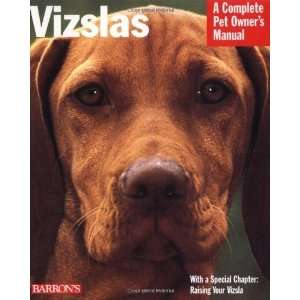 Vizslas (Barrons Complete Pet Owners Manuals) [Paperback 