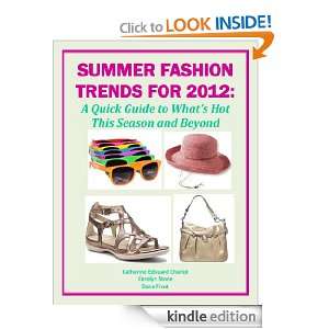 Summer Fashion Trends for 2012: A Quick Guide to Whats Hot This 