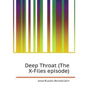  Deep Throat (The X Files episode): Ronald Cohn Jesse 