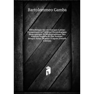   Ã  Saint Thomas Daquin (French Edition): Bartolommeo Gamba: Books