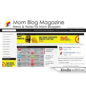  Mom Blog Magazine Kindle Store Mom Bloggers Club LLC