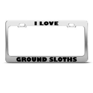  I Love Ground Sloths Sloth Animal Metal license plate 