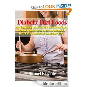 Diabetes Diet Foods   103 Best Recipes For Diabetes Diets That Works 