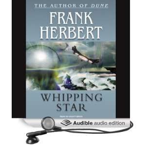  Whipping Star (Audible Audio Edition): Frank Herbert 