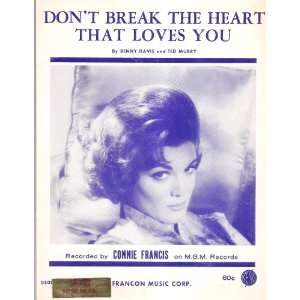  Sheet Music Dont Break The Heart That Loves You Connie 