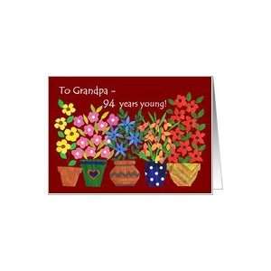  94th Birthday Card for Grandpa   Flower Power Card 