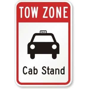  Tow Zone, Cab Stand Diamond Grade Sign, 18 x 12 Office 