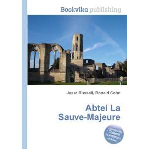 Abtei La Sauve Majeure Ronald Cohn Jesse Russell  Books