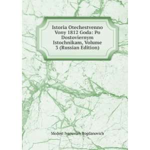   Edition) (in Russian language) Modest Ivanovich Bogdanovich Books