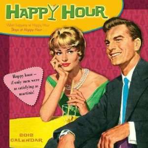  Happy Hour 2012 Wall Calendar 12 X 12