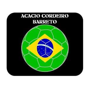  Acacio Cordeiro Barreto (Brazil) Soccer Mouse Pad 