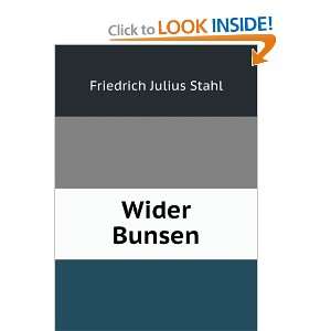  Wider Bunsen Friedrich Julius Stahl Books