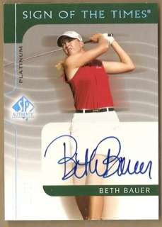 BETH BAUER 03 SP SIGN OF TIMES SOTT *PLATINUM AUTO #/25  