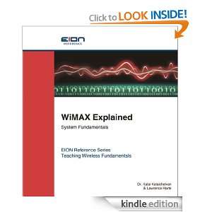 WiMax Explained, System Fundamentals Lawrence Harte, Dr. Kalai 