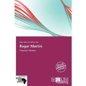    Roger Martin (9786137875834) Sören Jehoiakim Ethan Books