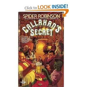  Callahans Secret: Spider Robinson: Books