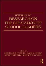 Handbook of Research on the Education of School Leaders, (0805861580 